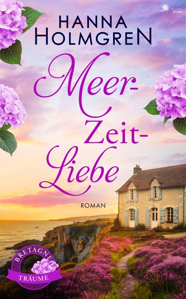 MeerZeitLiebe (Bretagne-Träume)