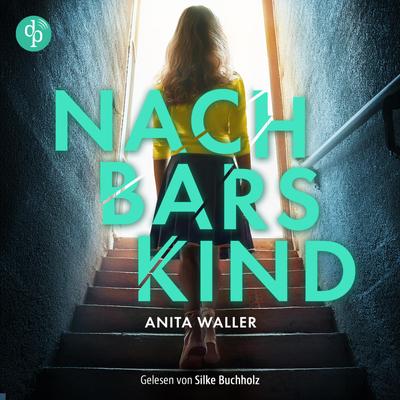 Nachbars Kind | Thriller Hörbuch