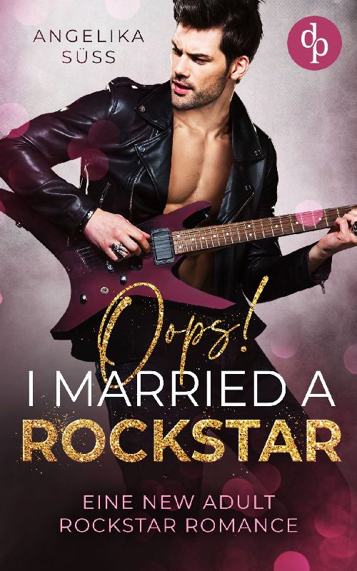 Oops! I married a Rockstar