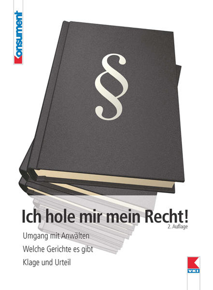 Ich hole mir mein Recht!
