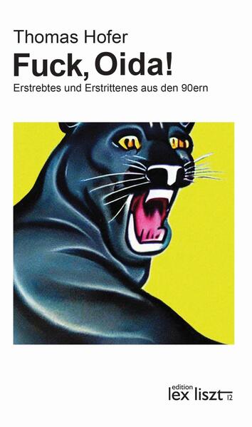 Fuck, Oida! Zweite erweiterte Auflage