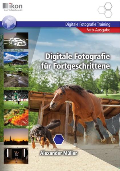 Digitale Fotografie für Fortgeschrittene 4-farbig
