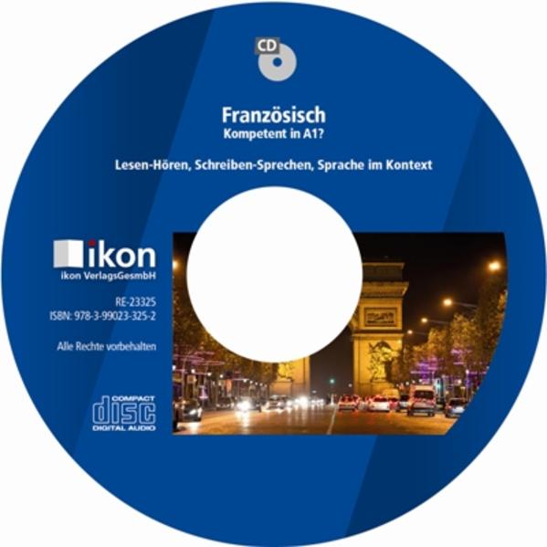 Französisch Kompetent in A1? Audio-CD