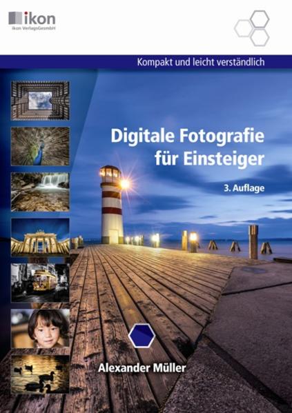Digitale Fotografie für Einsteiger 17x24 cm 4-färbig