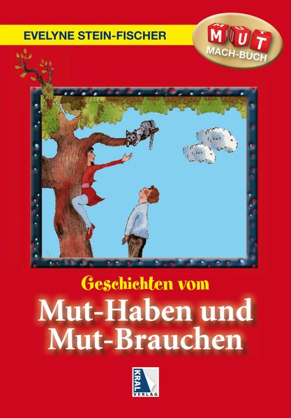 Geschichten vom Muthaben und Mutbrauchen