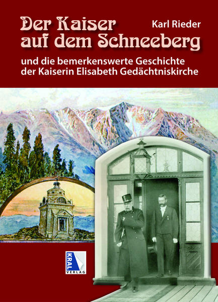 Der Kaiser auf dem Schneeberg