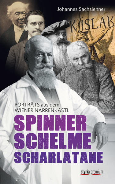Spinner, Schelme, Scharlatane