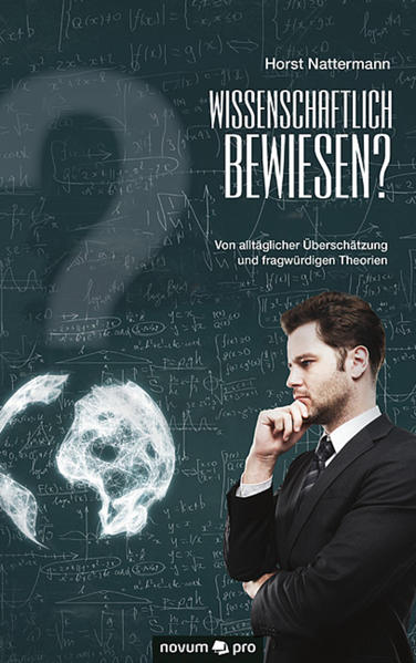 Wissenschaftlich bewiesen?