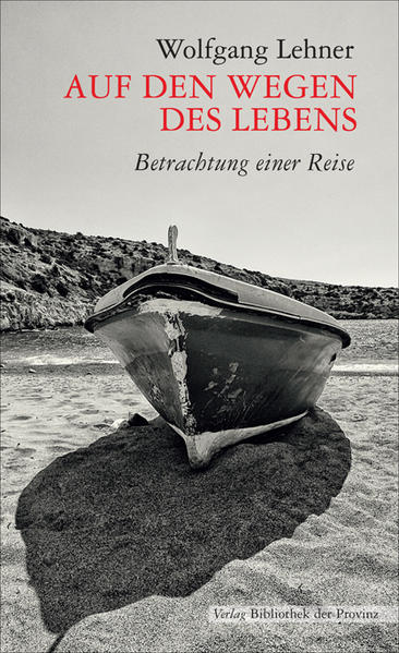 Auf den Wegen des Lebens
