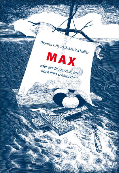 Max oder der Tag, an dem ich nach links schipperte