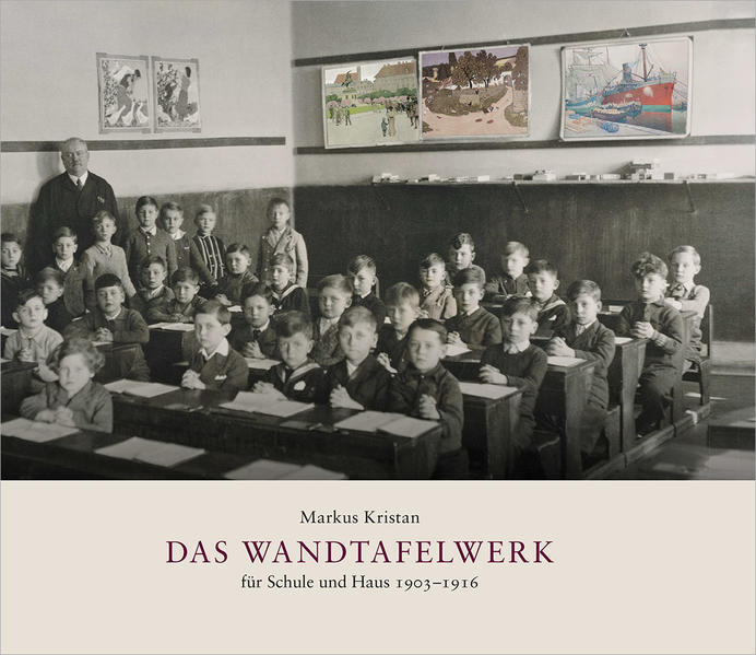 Das Wandtafelwerk für Schule und Haus 1903–1916