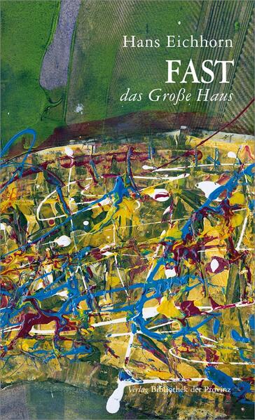 FAST das Große Haus