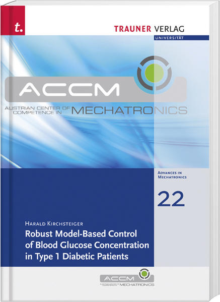 Robust Model-Based Control of Blood Glucose Concentration in Type 1 Diabetic Patients