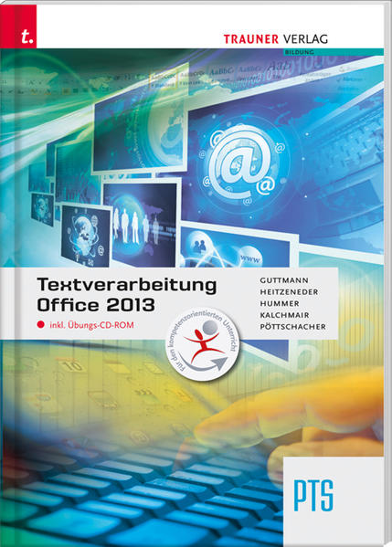 Textverarbeitung PTS Office 2013 inkl. Übungs-CD-ROM