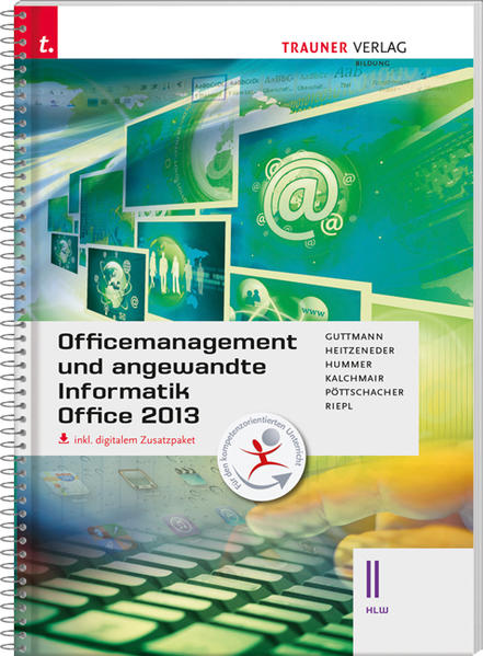 Officemanagement und angewandte Informatik II HLW Office 2013 inkl. digitalem Zusatzpaket