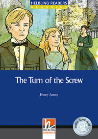 Helbling Readers Blue Series, Level 4 / The Turn of the Screw, Class Set