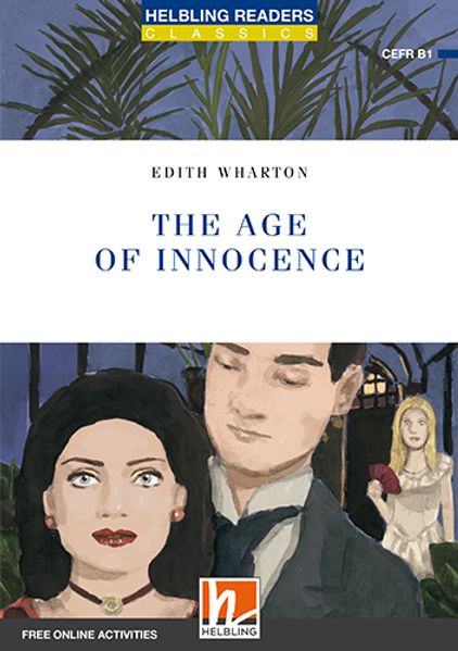 Helbling Readers Blue Series, Level 5 / The Age of Innocence, Class Set
