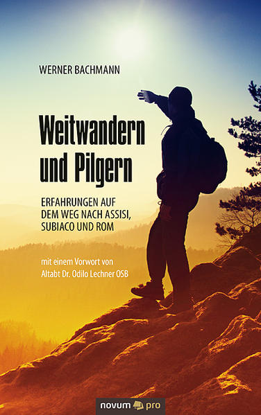 Weitwandern und Pilgern