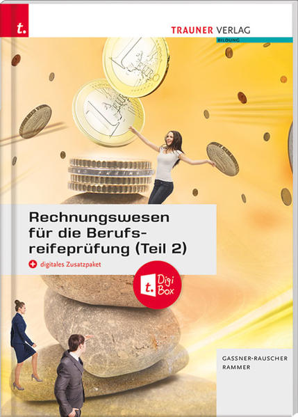 Rechnungswesen für die Berufsreifeprüfung (Teil 2) + digitales Zusatzpaket + E-Book