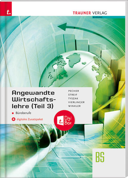 Angewandte Wirtschaftslehre für Büroberufe (Teil 3) + digitales Zusatzpaket
