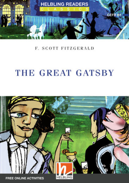 Helbling Readers Blue Series, Level 5 / The Great Gatsby, Class Set