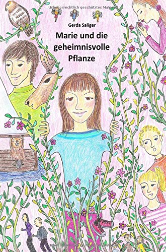 Marie und die geheimnisvolle Pflanze