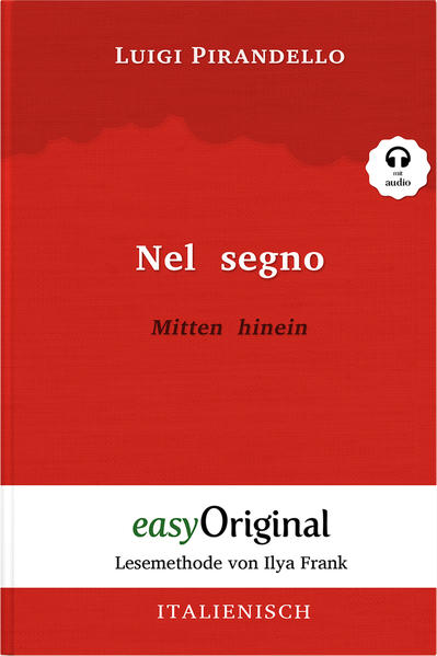 Nel segno / Mitten hinein (mit kostenlosem Audio-Download-Link)