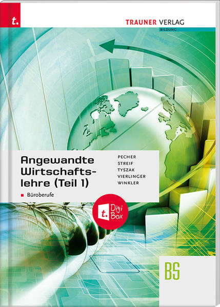 Angewandte Wirtschaftslehre für Büroberufe (Teil 1) + digitales Zusatzpaket