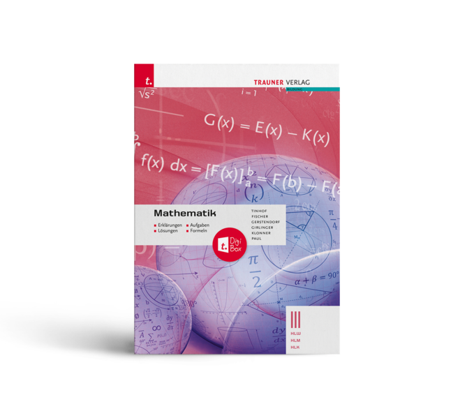 Mathematik III HLW/HLM/HLK - Erklärungen, Aufgaben, Lösungen, Formeln E-Book Solo