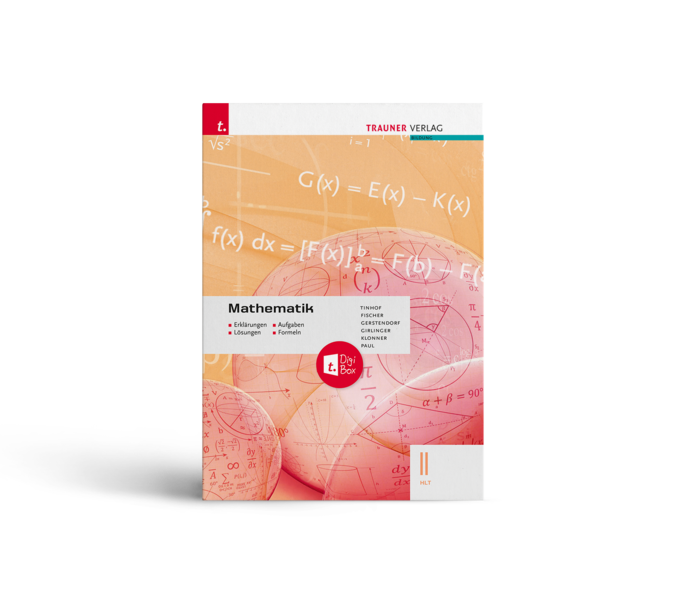 Mathematik II HLT - Erklärungen, Aufgaben, Lösungen, Formeln E-Book Solo