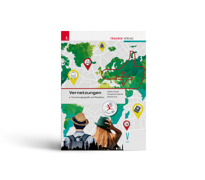 Vernetzungen - Tourismusgeografie und Reisebüro V HLT E-Book Solo