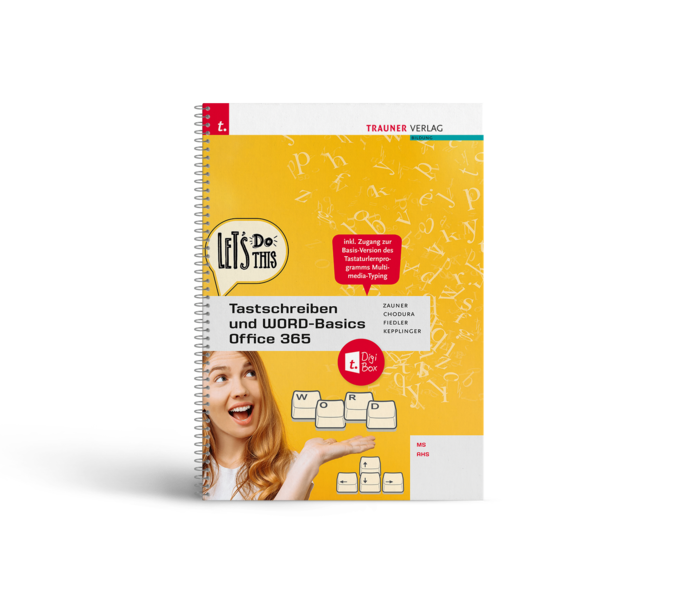 Tastschreiben und WORD-Basics NMS/AHS Office 365 E-Book Solo