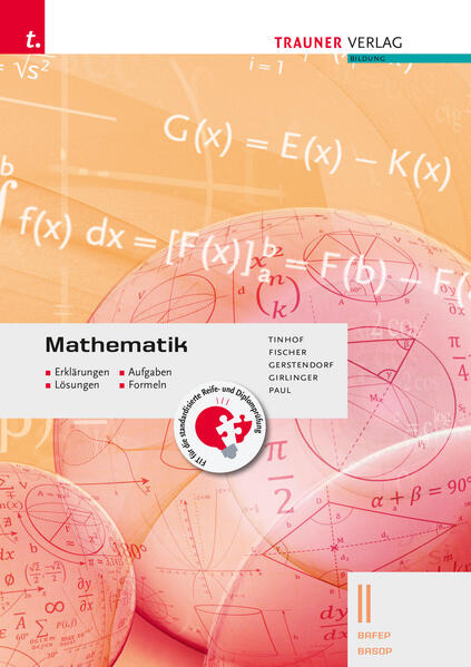 Mathematik II BAFEP/BASOP - Erklärungen, Aufgaben, Lösungen, Formeln E-Book Solo