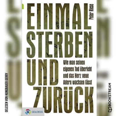 Einmal sterben und zurück