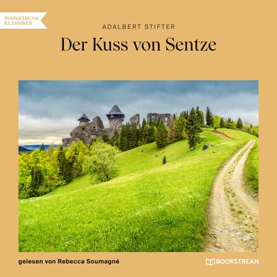 Der Kuss von Sentze