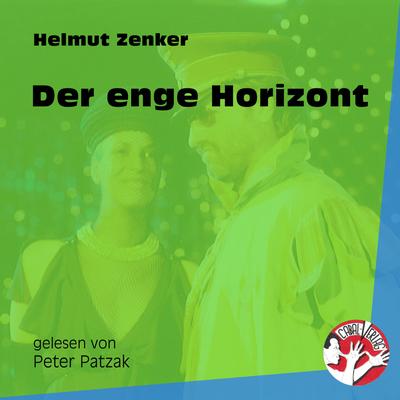Der enge Horizont