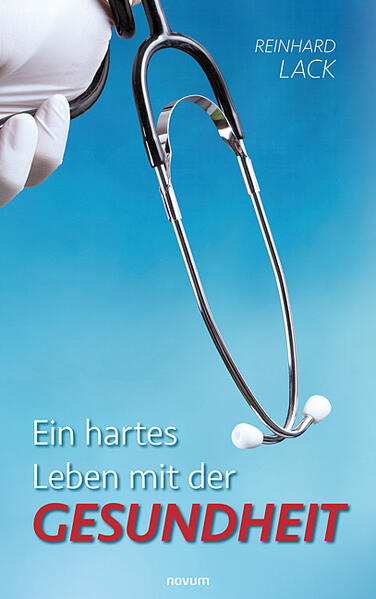 Ein hartes Leben mit der Gesundheit