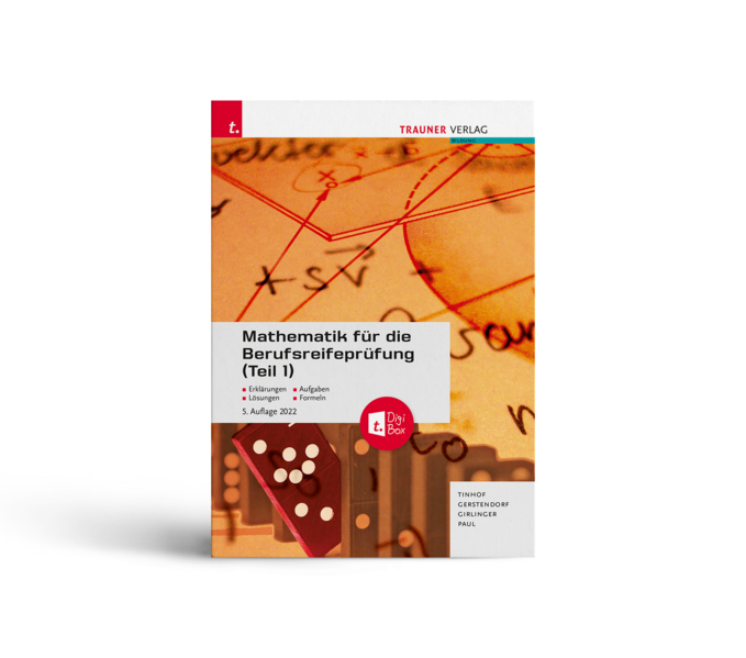 Mathematik für die Berufsreifeprüfung (Teil 1) + TRAUNER-DigiBox E-Book