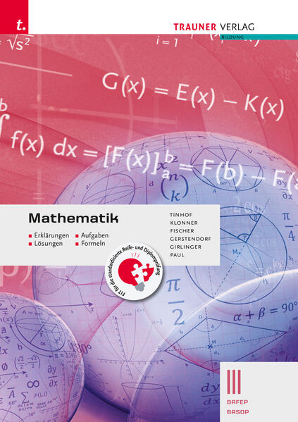 Mathematik III BAFEP/BASOP - Erklärungen, Aufgaben, Lösungen, Formeln E-Book Solo