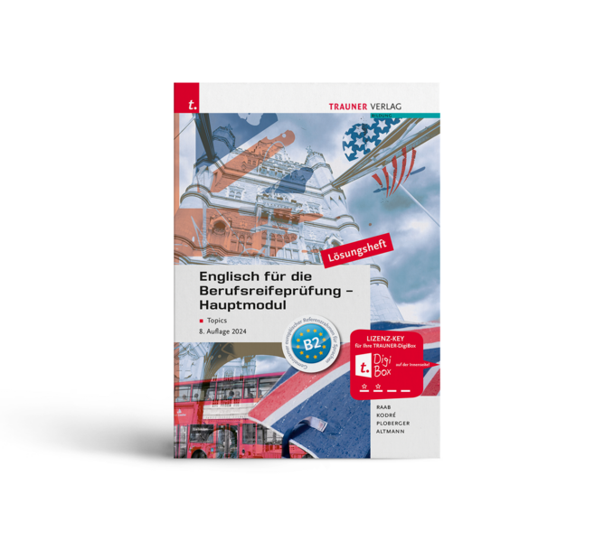 Englisch für die Berufsreifeprüfung - Hauptmodul Topics Lösungsheft E-Book+ Solo