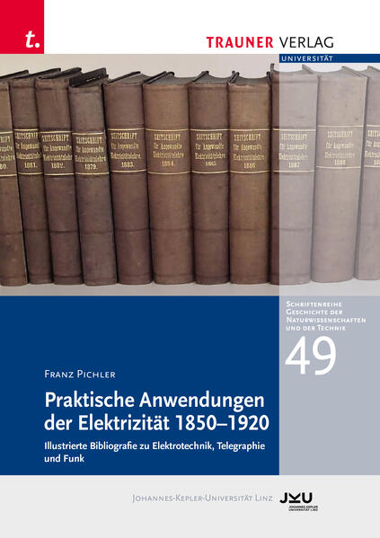 Praktische Anwendung der Elektrizität 1850–1920
