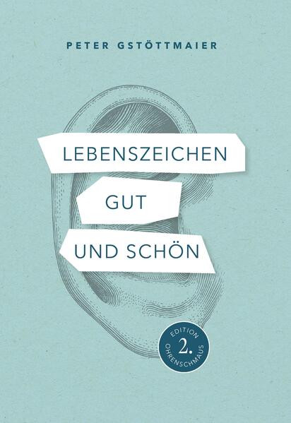 Lebenszeichen gut und schön