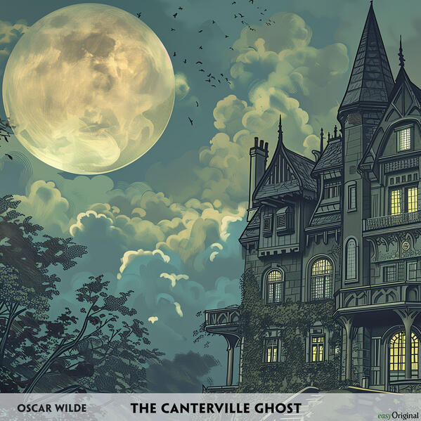 The Canterville Ghost - Englisch-Hörverstehen meistern