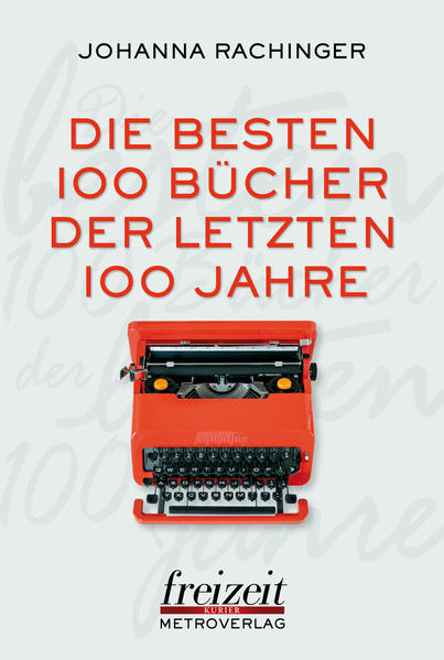 Die 100 besten Bücher der letzten 100 Jahre