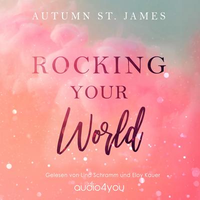 Rocking Your World