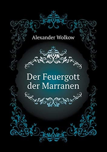 Der Feuergott der Marranen