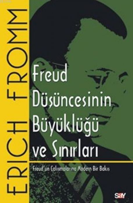 Freud Düsüncesinin Büyüklügü ve Sinirlari