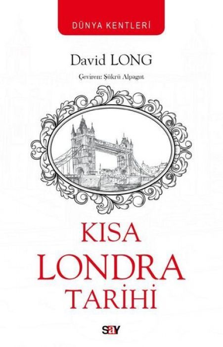 Kisa Londra Tarihi