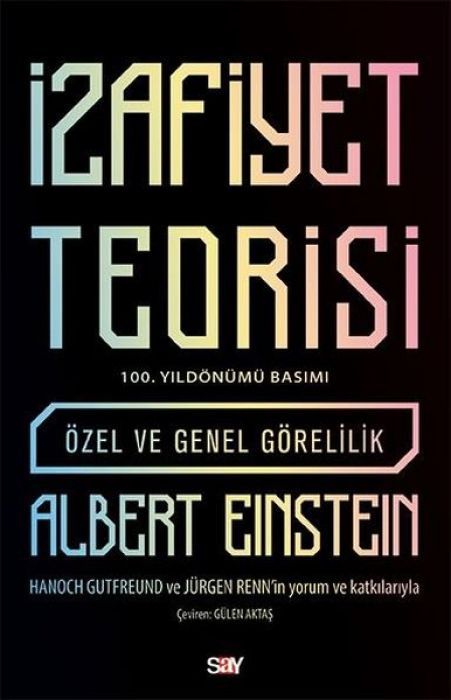 Izafiyet Teorisi - 100 Yil Basimi