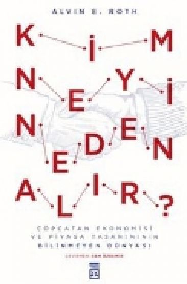 Kim Neyi Neden Alir
